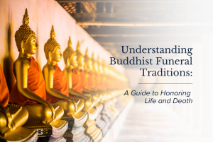 Buddhist Funeral Traditions Blog Header