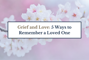 Blog header for our Grief and Love blog banner.